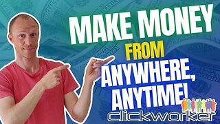 Clickworker Review – Make Money from Anywhere, Anytime! (REAL Truth)