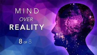 Mind Over Reality ✧ Part 8: Dream vs. Simulation, Transcendence, and the Power of Divine Will