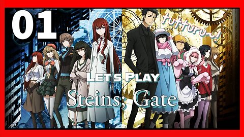 Lets Play Steins; Gate (PC Long Play) - Episode 1