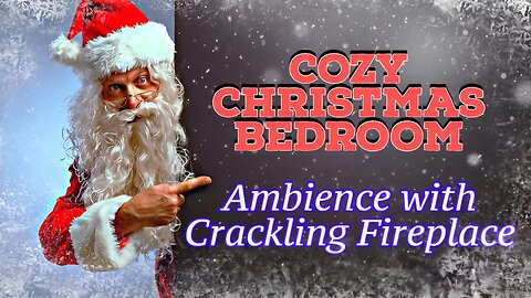 Restful Instrumental Christmas Jazz Music 🎄 Cozy Christmas Bedroom Ambience - Crackling Fireplace 🔥