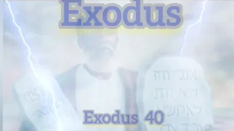 Exodus 40