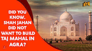 Top 5 Interesting Facts About Taj Mahal