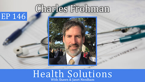 Ep 146: How To Save Money On Healthcare WITHOUT Insurance! Health Sharing & HSAs w/ Charles Frohman