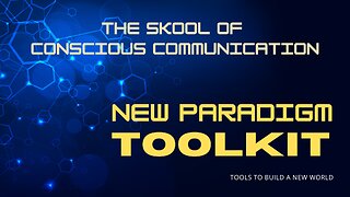 230618 0 Introduction to the New Paradigm Toolkit