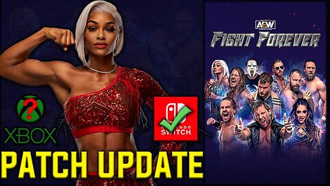 AEW Fight Forever - Patch Notes Released