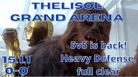 Grand Arena | 15.1.1 | 5v5 is back! Heavy Defense, Full Clear | SWGoH