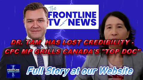 Dr. Tam Has Lost Credibility Says Canadian MP (frontlinenewsflash.com/forum)