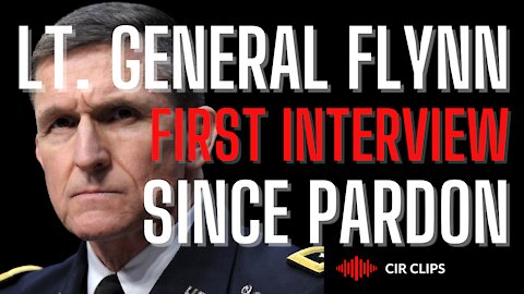 Lt. General Mike Flynn: First Interview Since Pardoned