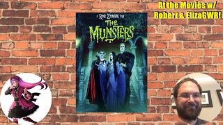 At the Movies w/ Robert & ElizaGWR: Rob Zombie's The Munsters