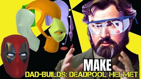 Dad-Builds: Deadpool Helmet Print Stream Part 2