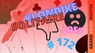 Microsoft Solitaire Collection - Klondike - GRANDMASTER Level - # 172