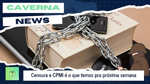 Censura e CPMI.