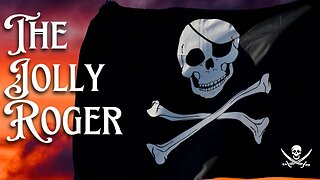 Why the Jolly Roger was a Symbol Of Terror on the High Seas | History of Pirates