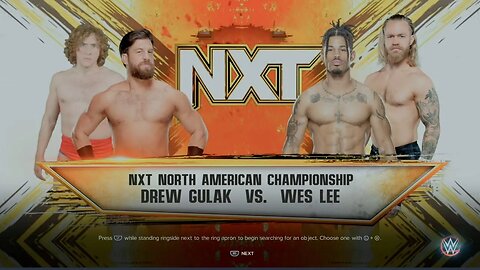 NXT Wes Lee w/ Tyler Bate vs Drew Gulak w/ Charlie Dempsey for the NXT North American Championship