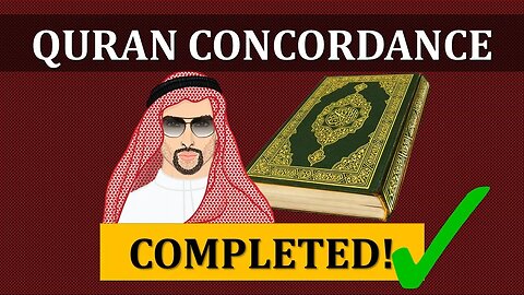 First EVER accurate Quran concordance | @SaintMurad