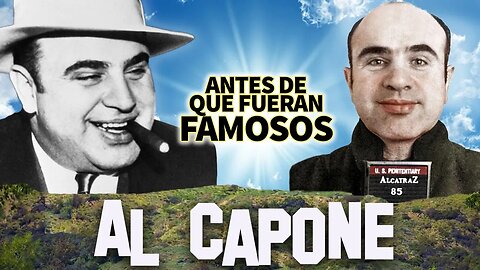 Al Capone | Antes De Que Fueran Famosos | Documental 2020