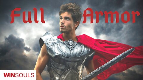 Prayer To Put On The Full Armor Of God