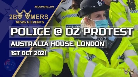 POLICE ACTION @ STAND WITH OZ - 1ST OCTOBER 2021