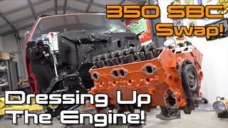 Dressing Up The V8 & Installing It Back In The Truck! S10 Restomod Ep.9