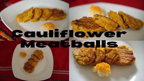 Cauliflower Meatballs Recipe