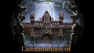 Lamentations of Elemental Evil Episode 19 - "The Ghost and the Darkness"