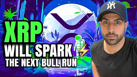 XRP RIPPLE WILL SPARK ⚡️ THE NEXT CRYPTO BULL MARKET LETS GO