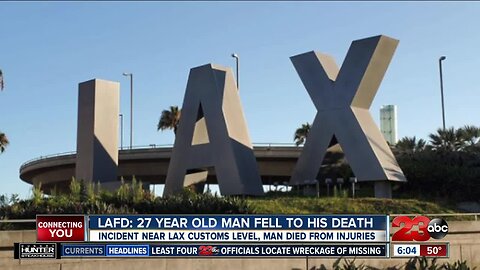 LAFD: Man falls to his death at LAX