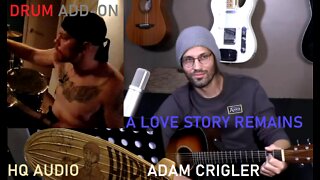 Adam Crigler - A Love Story Remain [ShyDrummerInKilt Drum Add-On