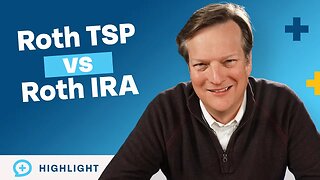 Roth TSP vs. Roth IRA: What's the Difference?