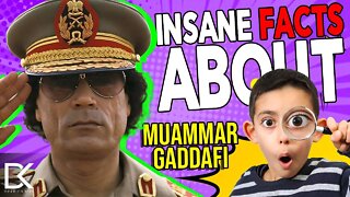 Insane Facts About Muammar Gaddafi That You Didn't Learn in History Class