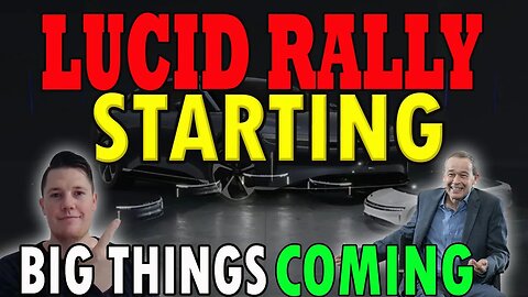 Lucid Rally JUST Starting 🔥 Lucid Breaks into $8's ⚠️ Lucid Investors Must Watch