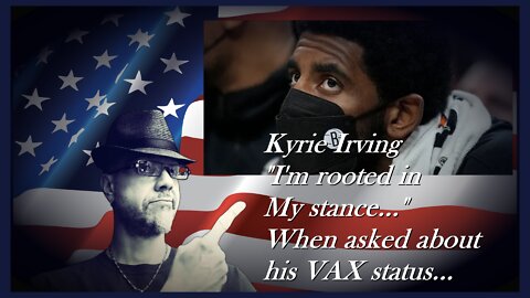 WN...NBA's KYRIE IRVING HOLDS HIS GROUND...