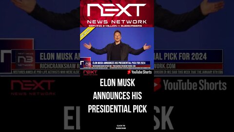 Elon Musk Announces His Presidential Pick for 2024 #shorts