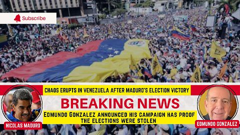 Chaos Erupts in Venezuela after Maduro’s Election Victory