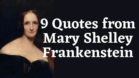 #9MaryShelleyFrankenstein #motivationalquotes #shorts 9 Quotes from Mary Shelley Frankenstein