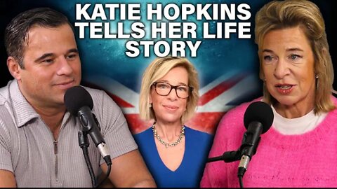 Katie Hopkins Tells Her Story