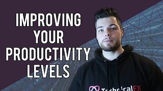 Improving Your Productivity Levels