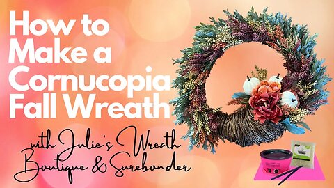 How to Make a Fall Wreath | Cornucopia Wreath | Thanksgiving Wreath | Crafting for Beginners