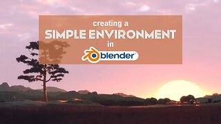 Creating simple environments in Blender!