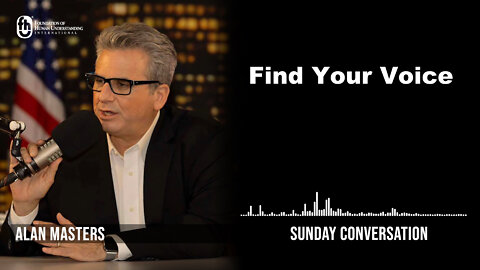“Find Your Voice” | Sunday Conversation 7/17/2022