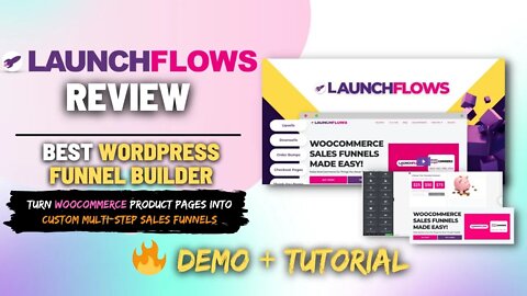 LaunchFlows Review [Lifetime Deal] | Turn Products into Funnels With This WordPress Funnel Builder