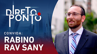 RABINO RAV SANY - DIRETO AO PONTO - 30/10/23