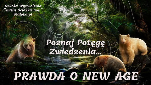 PRAWDA O NEW AGE (cykl I) - Seria nagrań na temat zwiedzenia New Age