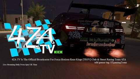 4ZA STREET RACING TV - REPLAY - with @ForzaTreysVex