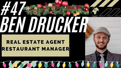Ben Drucker (Real Estate Agent / Restaurant Manager) #47