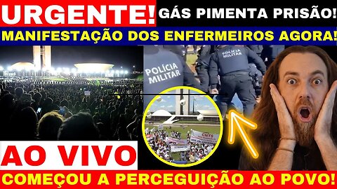 AO VIVO GRANDE MANIFESTAÇÃO EM BRASÍLIA AGORA! ENFERMAGEM EM GREVE GERAL!