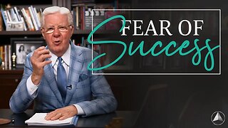 The Fear Of Success l Bob Proctor
