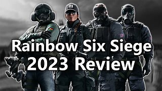 Should You Buy Rainbow Six Siege In 2023