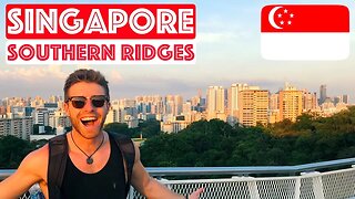 SINGAPORE SOUTHERN RIDGES || TRAVEL SINGAPORE