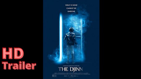 The Djinn (2021):Official Trailer, Horror, Thriller